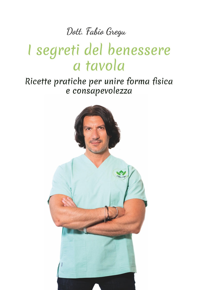 Libro: I Segreti Del Benessere a Tavola